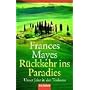 R�ckkehr ins Paradies: Unser Jahr in der Toskana: Unser Jahr in der Toscana