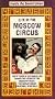Life in the Moscow Circus [VHS]