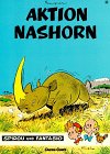 Produkt-Bild: Spirou und Fantasio, Carlsen Comics, Bd.4, Aktion Nashorn