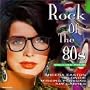 Rock of the 80s (Volume 4)