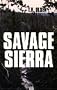 Savage Sierra