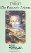 Tarot - Die Wurzeln Asiens. Kartenspiel mit 78 farbigen Karten