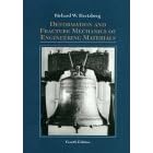 Deformation and Fracture Mechanics of Engineering Materials by  Richard W. Hertzberg