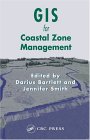 GIS for Coastal Zone Management (RESEARCH MONOGRAPHS IN GIS)