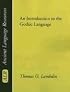 An Introduction to the Gothic Language (Ancient Language Resources)