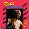 Live And Dirty Vol.2