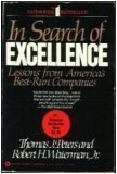 In Search of Excellence: Lessons from America's Best-Run Companies (Collins Business Essentials)