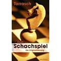 Das Schachspiel. Die Originalfassung