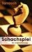 Produkt-Bild: Das Schachspiel. Die Originalfassung