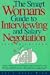 Books : Smart Woman's Guide to Interviewing and Salary Negotiation (Smart Woman's Series)