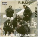 RBL Posse - A Lesson To Be Learned - Zortam Music