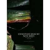 New Wave: Ein Kompendium 1999 - 2006von "Christian Kracht"