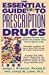 Book The Essential Guide to Prescription Drugs 1996 (Issn 0894-7058 (Cloth))