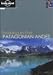 Lonely Planet Trekking in the Patagonian Andes (Lonely Planet Travel Survival Kit)