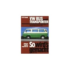 So wird's gemacht, Bd.35, VW Bus Diesel: Wartung und Instandhaltung