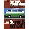So wird's gemacht, Bd.35, VW Bus Diesel: Wartung und Instandhaltung