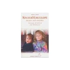 Kinderhoroskope deuten und verstehen