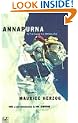 Annapurna: The First Conquest of an 8000- Metre Peak