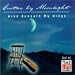 Guitar by Moonlight: Wind Beneath My Wings
