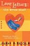 The Write Stuff (Love Letters)