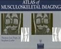 Atlas of Musculoskeletal Imaging