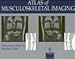 Book Atlas of Musculoskeletal Imaging