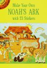 Make Your Own Noah's Ark with 23 Stickers (Dover Little Activity Books)