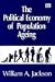 Book The Political Economy of Population Aging