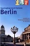 Spazierg&auml;nge durch Fontanes Berlin - Wolfgang Feyerabend