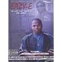 Eazy-E: The Life and Timez of Eric Wright