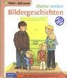 Meine ersten Bildergeschichten. Mein Zuhause