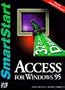 Access for Windows 95 Smartstart (Smartstart (Oasis Press))