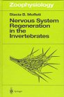 Nervous System Regeneration In The Invertebrates (ZOOPHYSIOLOGY)