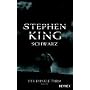 Schwarz - von Stephen King