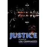 Justice: The Mike Amato Detective a Series