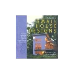 Big Book of Small House Designs