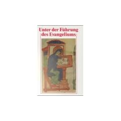 Unter der F�hrung des Evangeliums: Handbuch der Benediktineroblaten