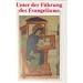 Unter der F�hrung des Evangeliums: Handbuch der Benediktineroblaten