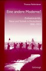 Eine andere Moderne? - Thomas Rohkr�mer