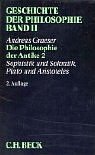 Geschichte der Philosophie, in 12 Bdn., Bd.2, Die Philosophie der Antike Geschichte der Philosophie, in 12 Bdn., Bd.2, Die Philosophie der Antike