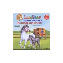 Lesel�wen spitzt die Ohren. Pferdegeschichten. CD: Mit Eltern-Tipps