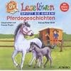 Lesel�wen spitzt die Ohren. Pferdegeschichten. CD: Mit Eltern-Tipps