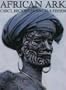 African Ark: People and Ancient Cultures of Ethiopia and the Horn of Africa