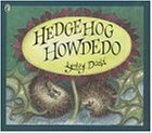 Hedgehog Howdedo (Puffin Picture Books)