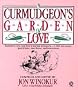 A Curmudgeon's Garden of Love (Plume)
