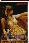 Kleopatra - Der Roman ihres Lebens. - Margaret George