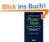 Promo-Viren. Zur Behandlung promotionaler Infekte und chronischer Doktoritis