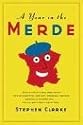 A Year in the Merde