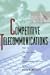 Used : Competitive Telecommunications: How to Thrive Under the Telecommunications Act