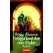 Pelagia und der rote Hahn -: Roman